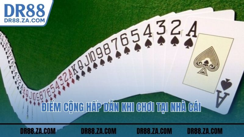 Điểm cộng hấp dẫn khi chơi tại nhà cái