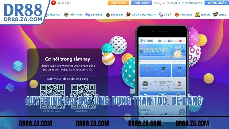 Quy trình cài đặt ứng dụng thần tốc, dễ dàng